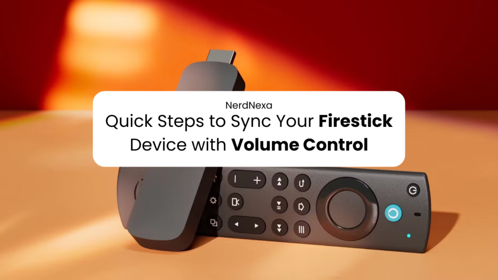 Quick Steps to Sync Your Firestick Device with Volume Control