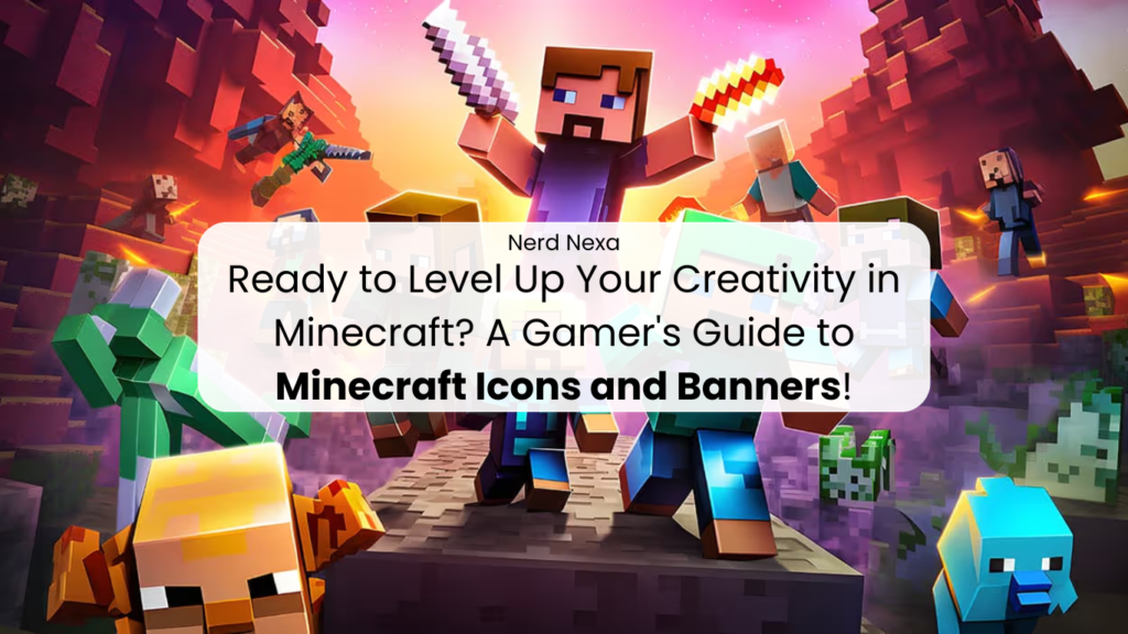 Ready to Level Up Your Creativity in Minecraft? A Gamer's Guide to Minecraft Icons and Banners!